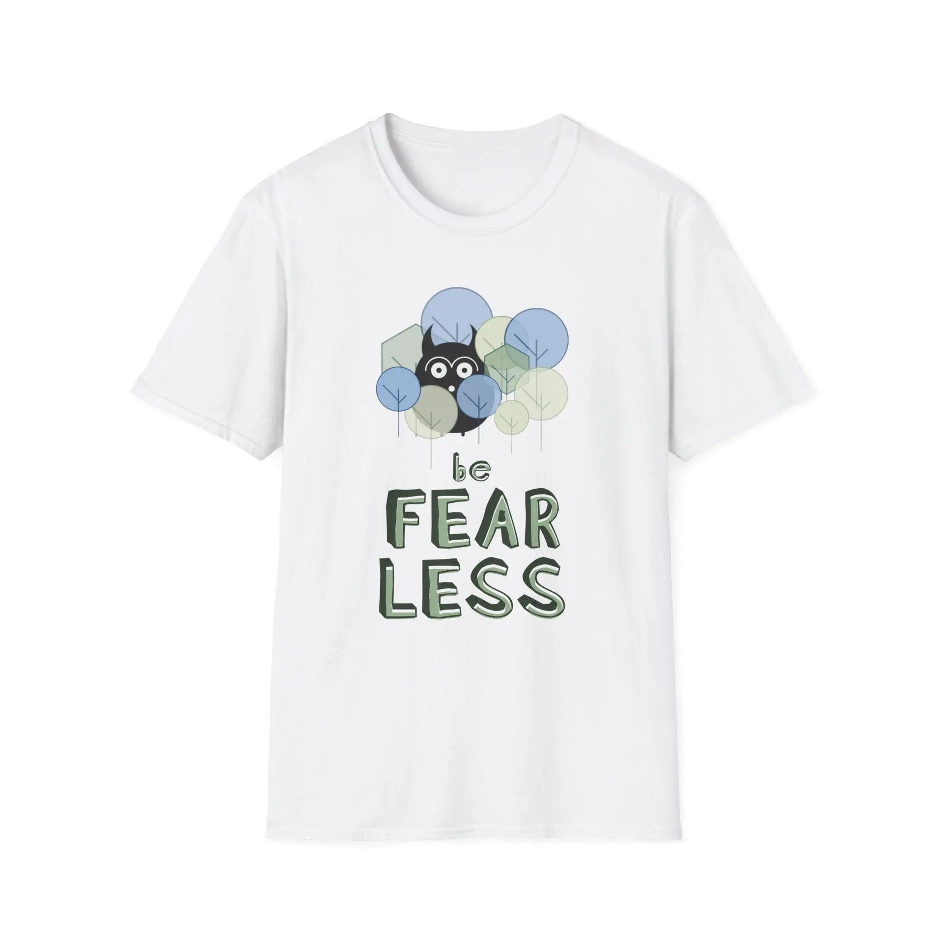 Be Fearless T-Shirt - Inspiring Casual Wear Printify